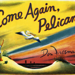 Come Again Pelican audio story at www.thestoryhome.com read by Alan Scofield