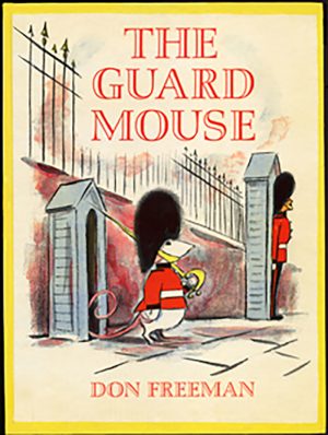 The Guard Mouse storybook is written by Don Freeman and read by Alan Scofield at thestoryhome.com